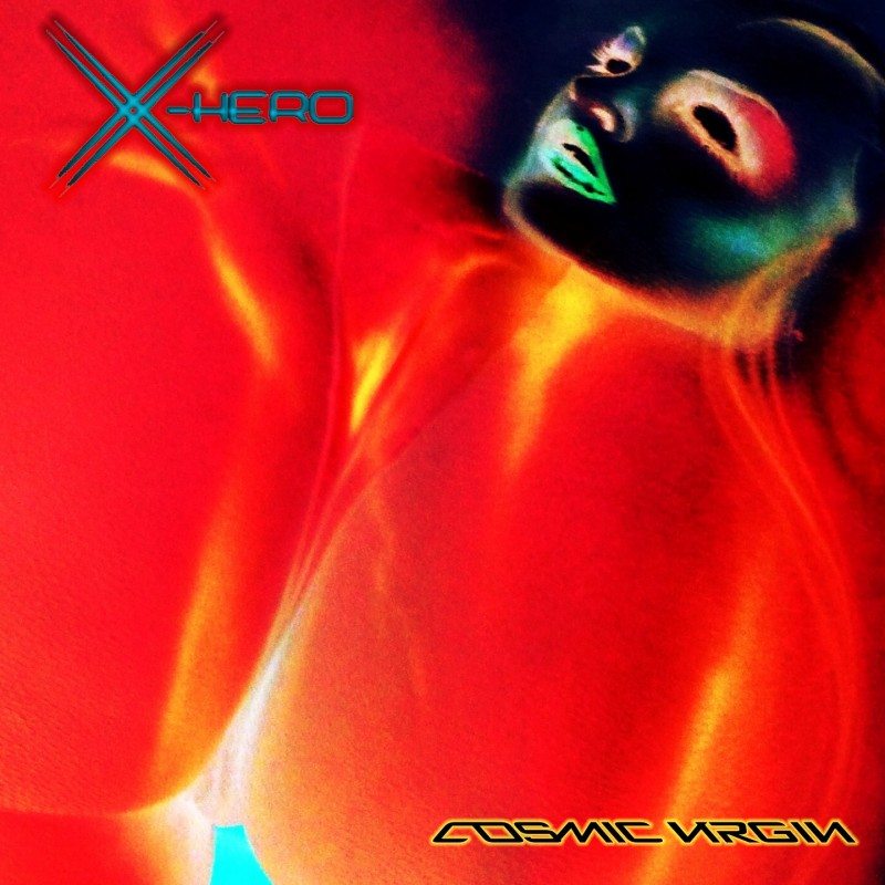 X-HERO pubblica un EP con brani inediti